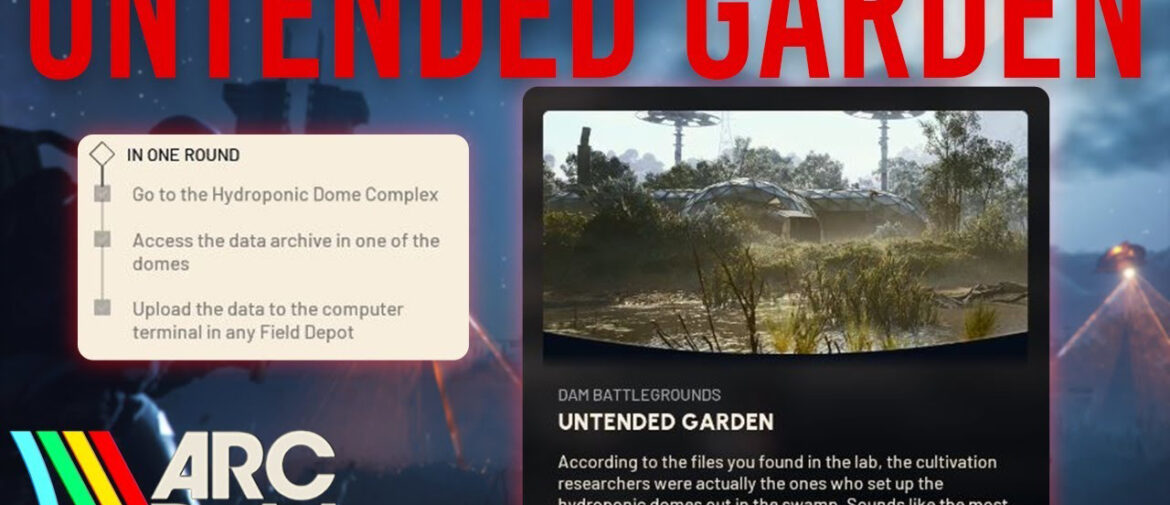 Arc Raiders Untended Garden Quest Guide