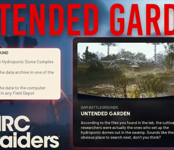 Arc Raiders Untended Garden Quest Guide